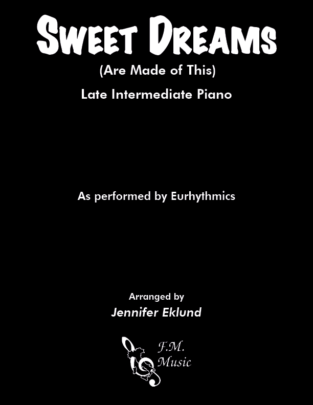 Sweet Dreams (Are Made of This) (Late Intermediate Piano)